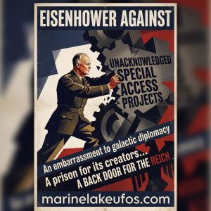 Eisenhower Against UFO Special Access Projects
