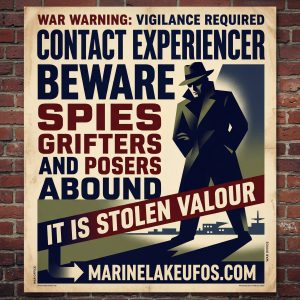 UFO Experiencers Attention Grifter Alert